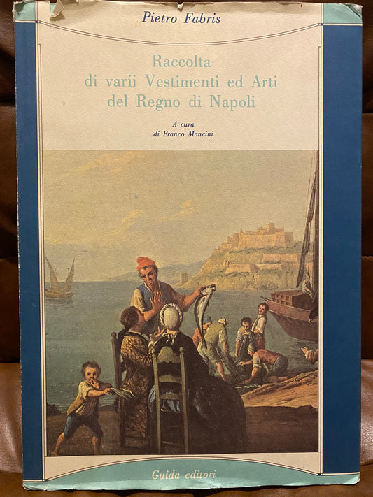 Raccolta di varii Vestimenti ed Arti del Regno di Napoli (1985)